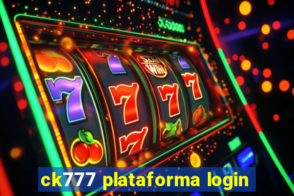 ck777 plataforma login